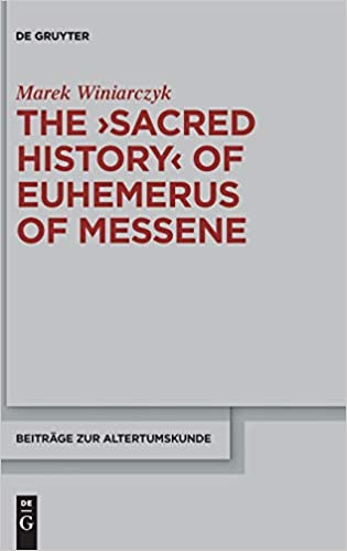 The ""Sacred History"" of Euphemerus of Messene