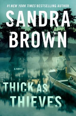 Thick as Thieves by Sandra Brown