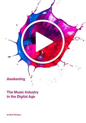 Awakening: The Music Industry In The Digital Age