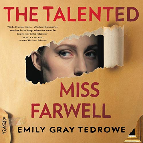 The Talented Miss Farwell: A Novel [Audiobook]