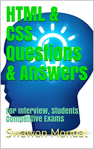 HTML & CSS Questions & Answers: For Interview, Students, Competitive Exams
