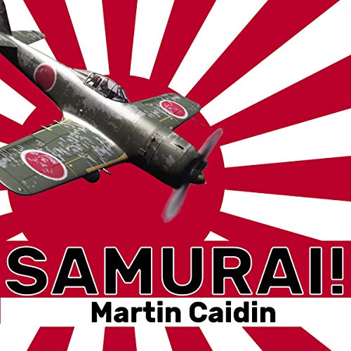 Samurai! by Martin Caidin [Audiobook]