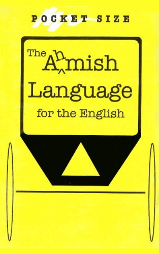 The Amish Language for the English