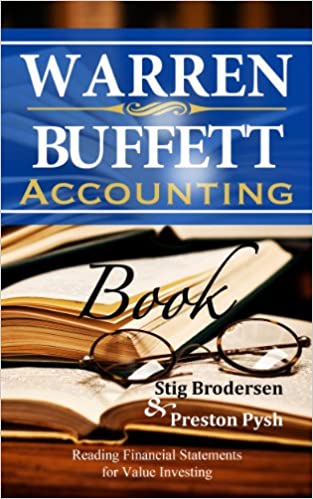 Warren Buffett Accounting Book: Reading Financial Statements for Value Investing (AZW3)