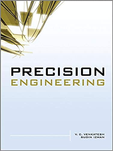 Precision Engineering, 1st Edition