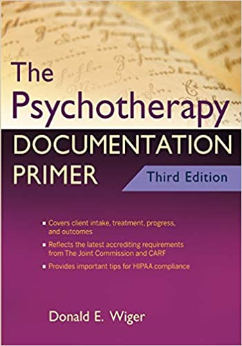 The Psychotherapy Documentation Primer, 3rd Edition