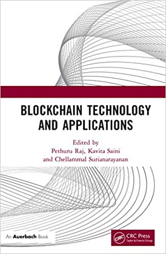 Blockchain Technology and Applications, 1st Edition