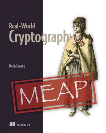 Real World Cryptography (MEAP V9)