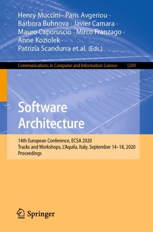 Software Architecture: 14th European Conference, ECSA 2020 Tracks and Workshops