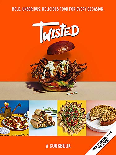 Twisted: A Cookbook  Unserious Food Tastes Seriously Good