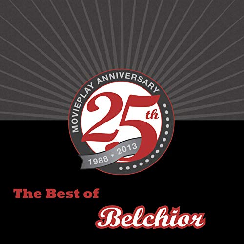 Belchior   The Best of Belchior (25th Movieplay Anniversary) (2013)