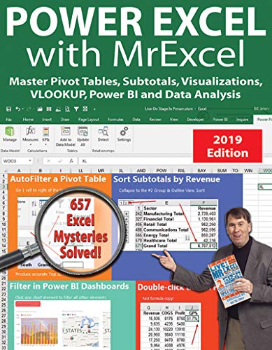 Power Excel 2019 with MrExcel: Master Pivot Tables, Subtotals, Charts, VLOOKUP, IF, Data Analysis in Excel 2010-2013