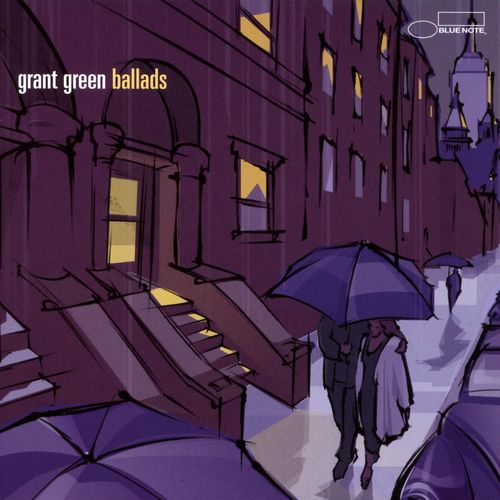 Grant Green ‎- Ballads (2002)