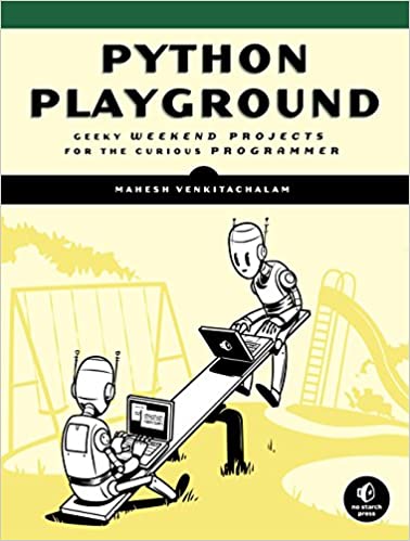 Python Playground: Geeky Projects for the Curious Programmer (True MOBI)