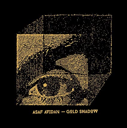 Asaf Avidan   Gold Shadow (2015)