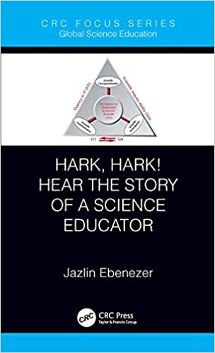 Hark, Hark! Hear the Story of a Science Educator