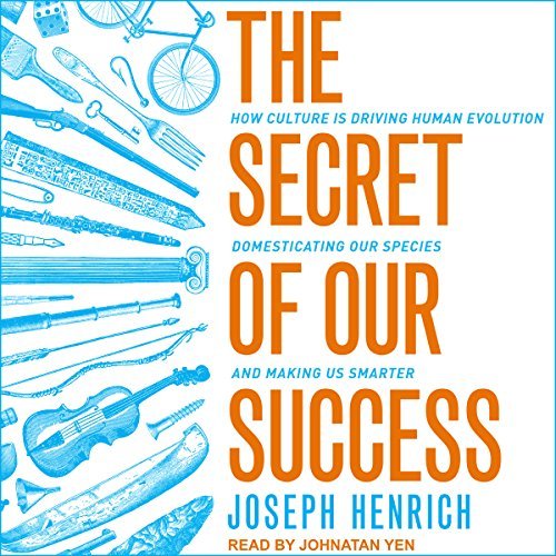 The Secret of Our Success [Audiobook]