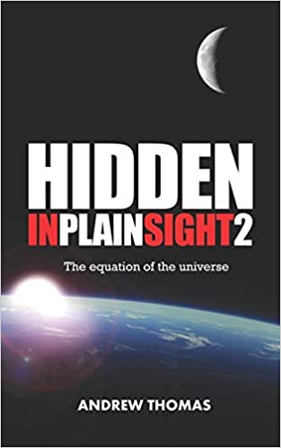 Hidden in Plain Sight 2: The Equation of the Universe [AZW3]