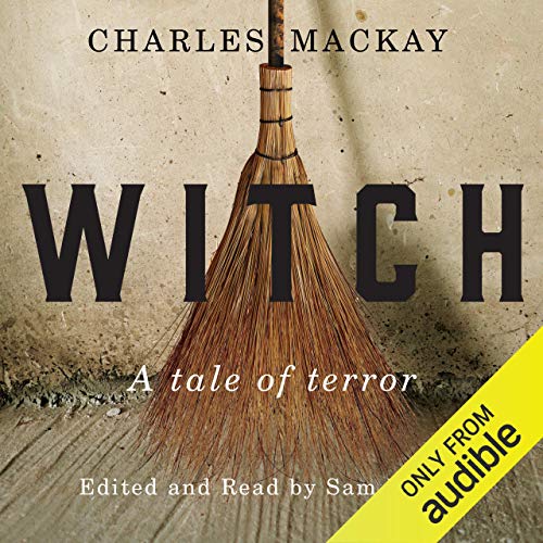 Witch: A Tale of Terror [Audiobook]