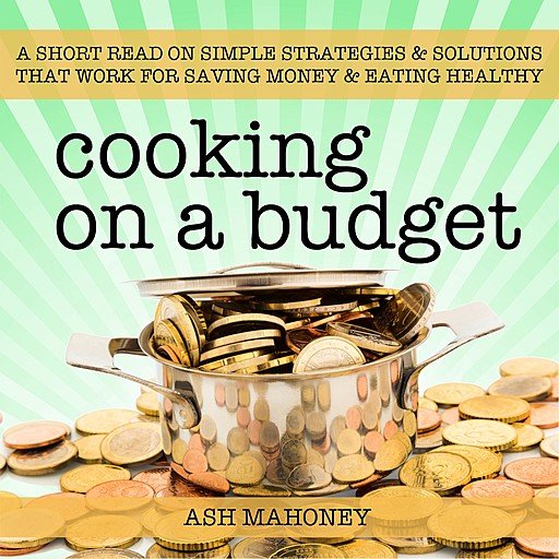 Cooking on a Budget (Audiobook)