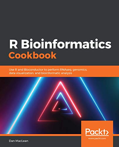 R Bioinformatics Cookbook: Use R and Bioconductor to perform RNAseq, genomics, data visualization (True PDF, MOBI)