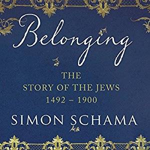 Belonging: The Story of the Jews: When Words Fail (1492   1900) [Audiobook]