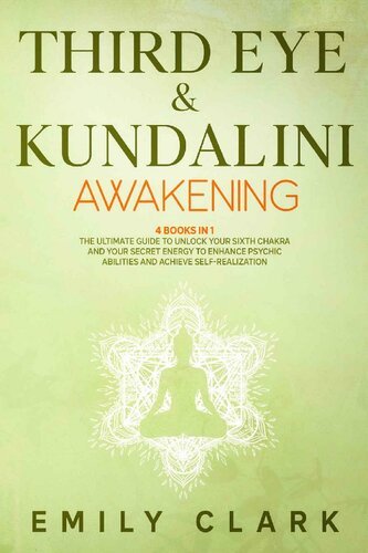 Third Eye & Kundalini Awakening: Bundle 4 Books in 1