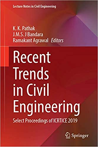 Recent Trends in Civil Engineering: Select Proceedings of ICRTICE 2019