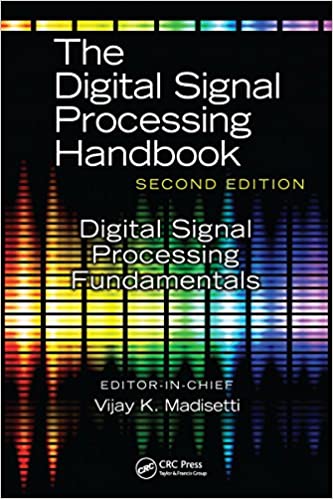 Digital Signal Processing Fundamentals, Second Edition