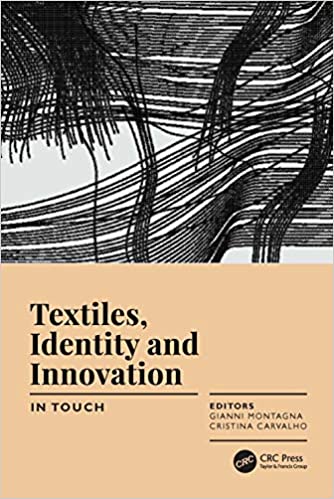 Textiles, Identity and Innovation: In Touch: Proceedings of the 2nd International Textile Design Conference