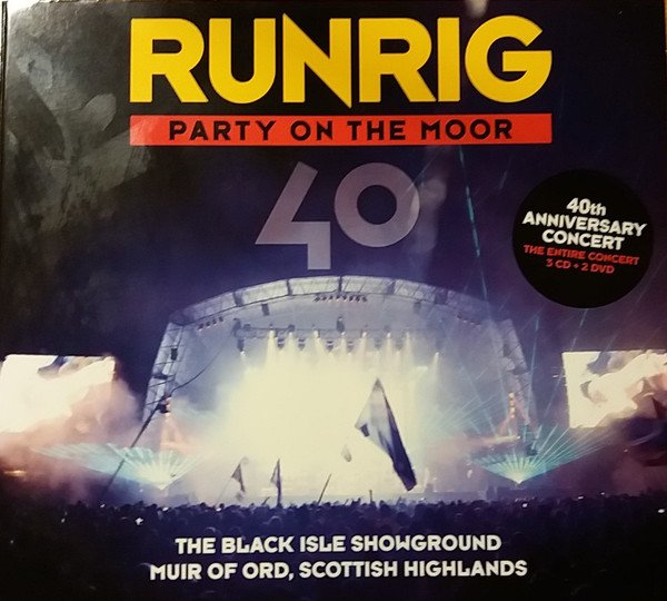 Runrig ‎- Party On The Moor 40th Anniversary Concert (2014)