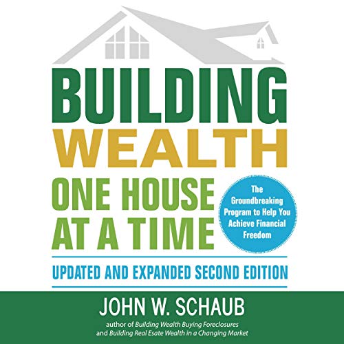 Building Wealth One House at a Time: Updated and Expanded, Second Edition (Audiobook)