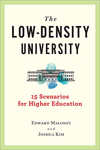 The Low Density University: 15 Scenarios for Higher Education