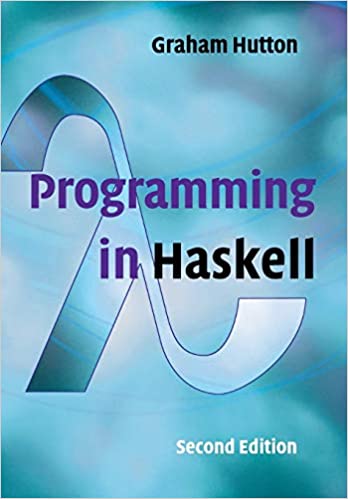 Programming in Haskell, 2nd Edition [PDF]