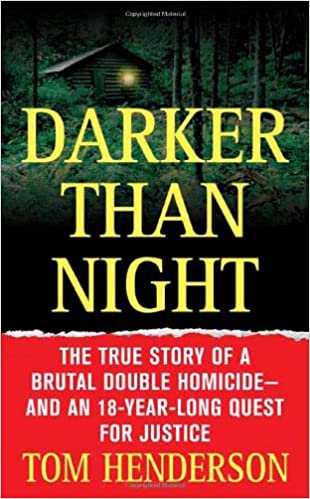 Darker Than Night: The True Story of a Brutal Double Homicide and an 18 Year Long Quest for Justice (EPUB)