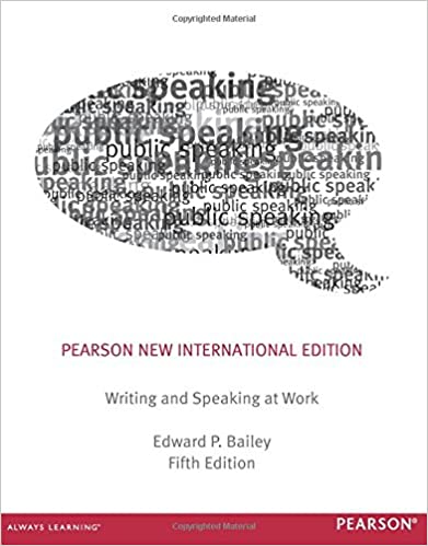 Writing and Speaking at Work: Pearson New International Edition
