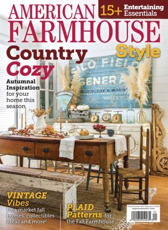 American Farmhouse Style   October/November 2020