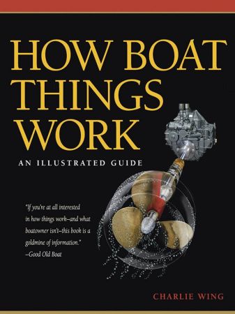 How Boat Things Work: An Illustrated Guide (True EPUB)