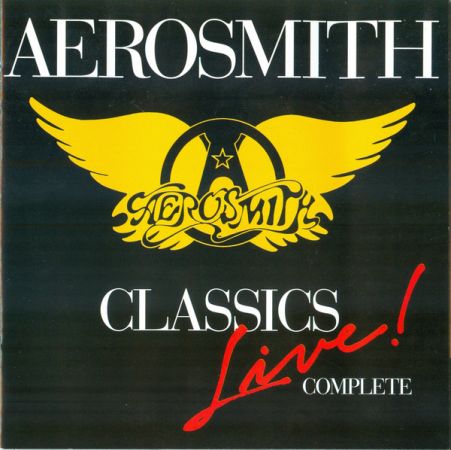Aerosmith ‎- Classics Live Complete (1998)