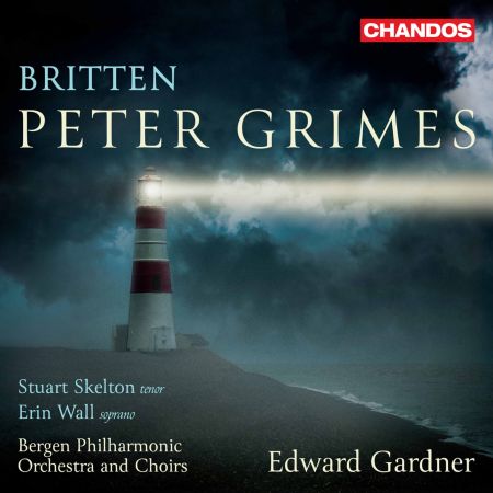 Stuart Skelton, Bergen Philharmonic Orchestra & Edward Gardner   Britten: Peter Grimes, Op. 33 (2020) MP3