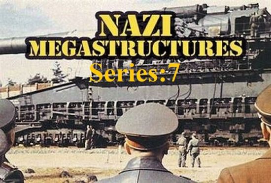 Nat.Geo. - Nazi Megastructures: Series 7 (2019) 1080p HDTV x264 AAC MVGroup