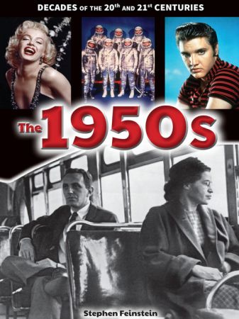 The 1950s (Decades of the 20th and 21st Centuries)