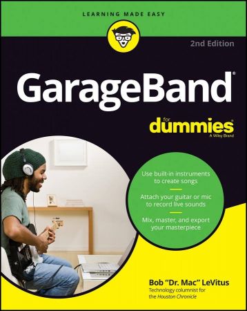 GarageBand For Dummies (For Dummies (Computer/Tech))