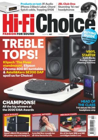 Hi Fi Choice   Issue 467   October 2020