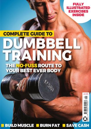 Men's Fitness Guide:Complete Guide to Dumbbell training   1St Edition 2020