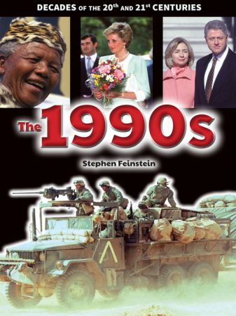 The 1990s (Decades of the 20th and 21st Centuries)