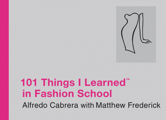 101 Things I Learned in Fashion School