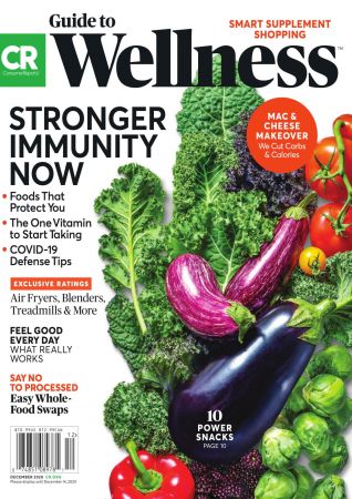 Consumer Reports: Guide to Wellness   December 2020