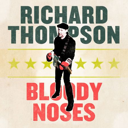 Richard Thompson   Bloody Noses (EP) (2020) MP3