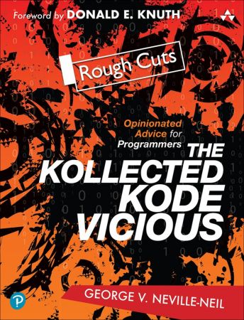 The Kollected Kode Vicious (Rough Cuts)